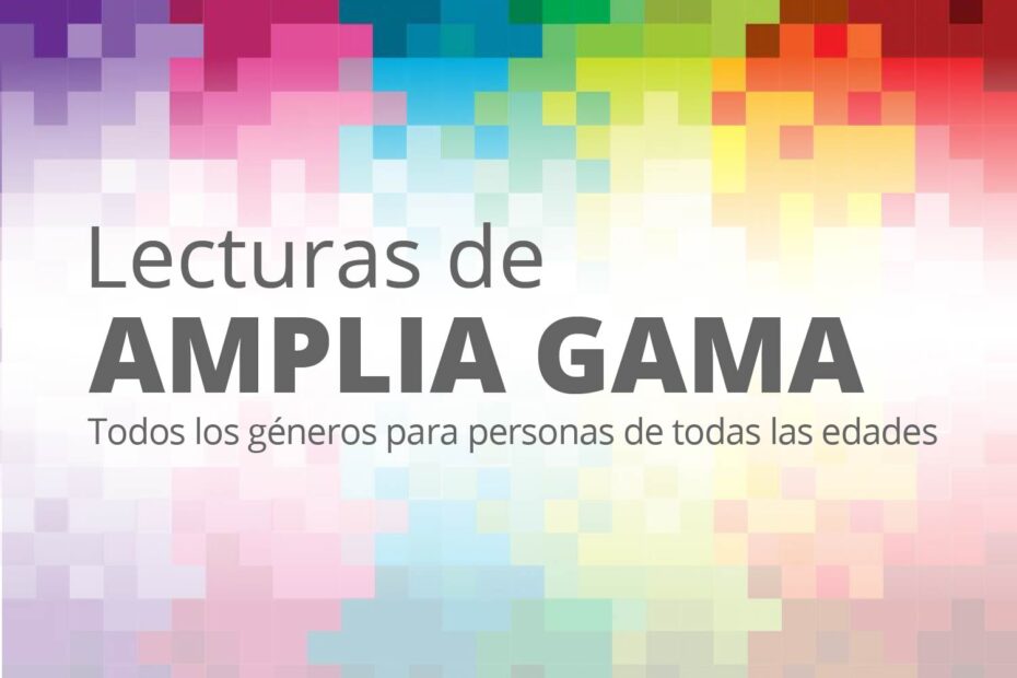 lecturas de amplia gama